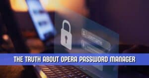 Opera Password Manager