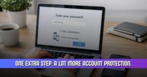 Do You Still Need Two-Factor Authentication